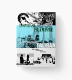 Inspirasi Islamisme Kemenangan Taliban