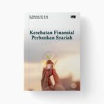 Kesehatan Finansial Perbankan Syariah