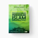 Pengembangan Pendidikan Islam Berbasis Modal Sosial