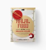 Halal Food in the Dragon House: Studi Makanan Halal sebagai Soft Power Kerukunan  dan Toleransi Masyarakat Multi Etnik dan Agama di Singkawang