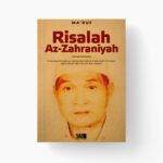 Risalah Az-Zahraniyah: Memahami Pemikiran Zahran bin Sabran Waliyullah Al-Mastur dalam Keserasian Syariat dan Hakikat