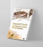 Perspektif Sejarah dan Tamadun Islam di Borneo - Image 2