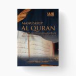 Manuskrip Al-Qur'an Terbesar di Kalimantan (Karya Tangan Manumental Ustaz Abdul Hamid 1953 M)