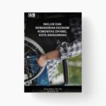 Inklusi dan Kemandirian Ekonomi Komunitas Difabel Kota Singkawang
