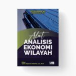Alat Analisis Ekonomi Wilayah
