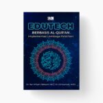 Edutech Berbasis Al-Qur’an: Implementasi Lembaga Pelatihan