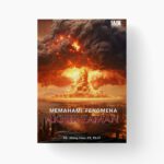 Memahami Fenomena Akhir Zaman