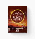 Islam dan Budaya Borneo: Studi Pemetaan Kawasan