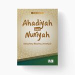 Ahadiyah dan Nuriyah (Eksistensi Realitas Universal)