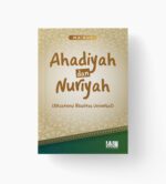 Ahadiyah dan Nuriyah (Eksistensi Realitas Universal)
