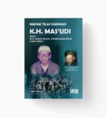 Napak Tilas Dakwah K.H. Mas'udi