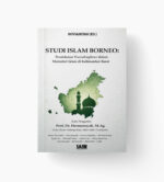 Studi Islam Borneo: Pendekatan Transdisipliner dalam Memotret Islam di Kalimantan Barat
